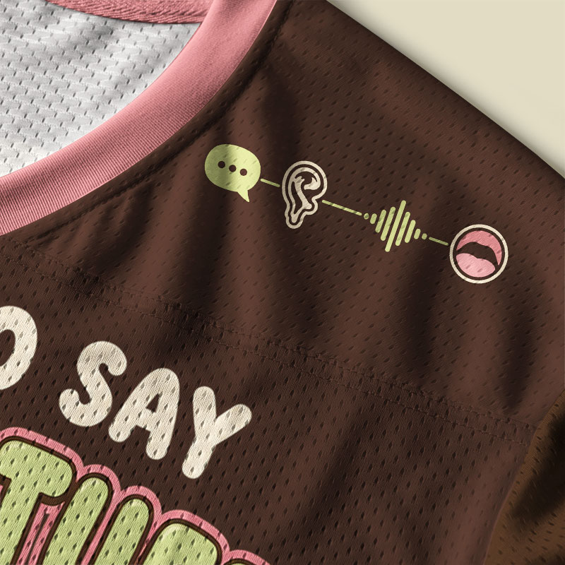 I Have To Say Weird Stuff Or Ill Die Playful Mesh Jersey