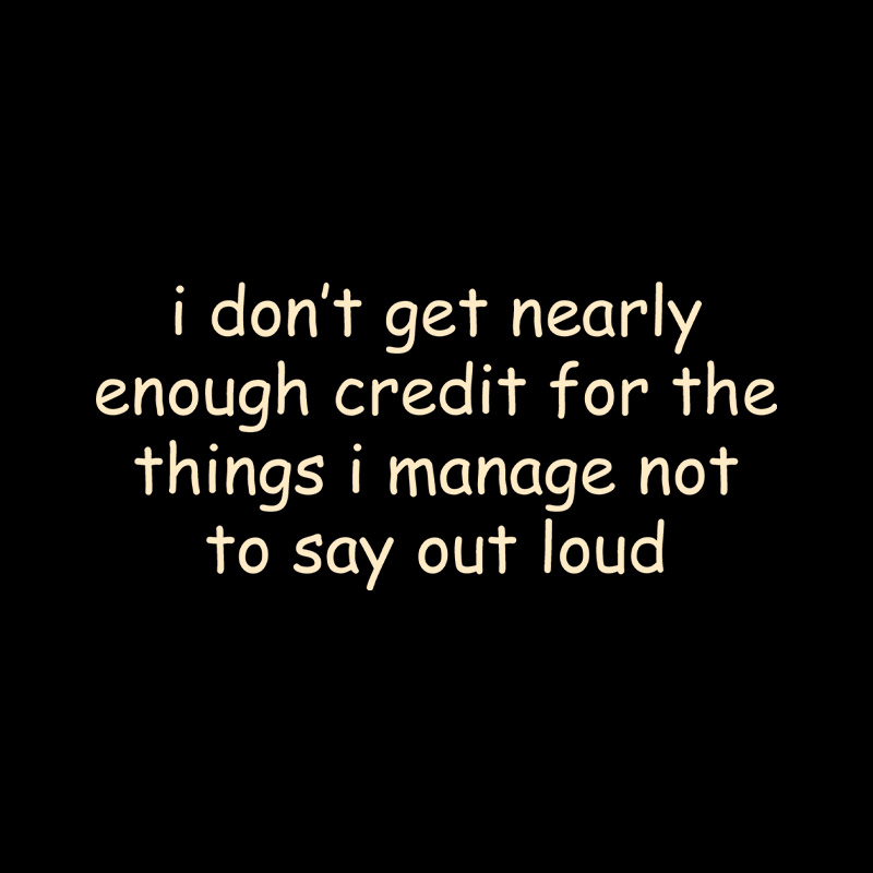 Things I Manage Not To Say Out Loud Playful T-Shirt