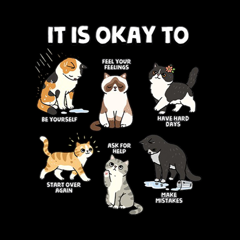 It Is Okay To Be Yourself Cats Playful T-Shirt