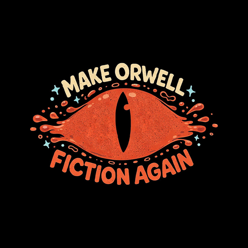 Make Orwell Fiction Again Playful T-Shirt