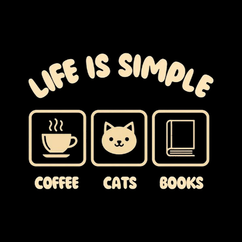 Life Is Simple Coffee Cats Books Playful T-Shirt