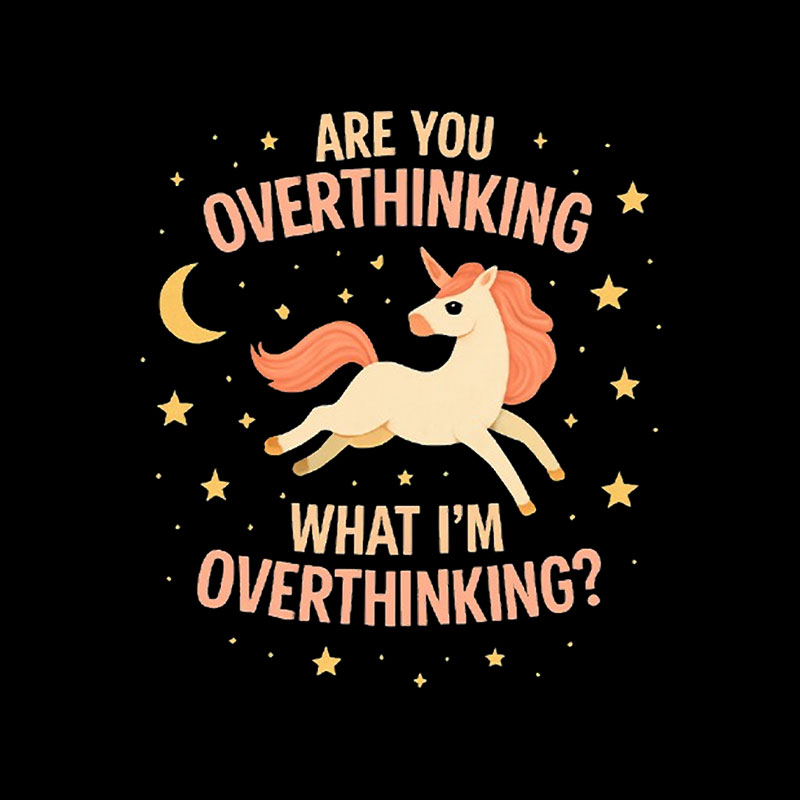 What I'm Overthinking Playful T-Shirt