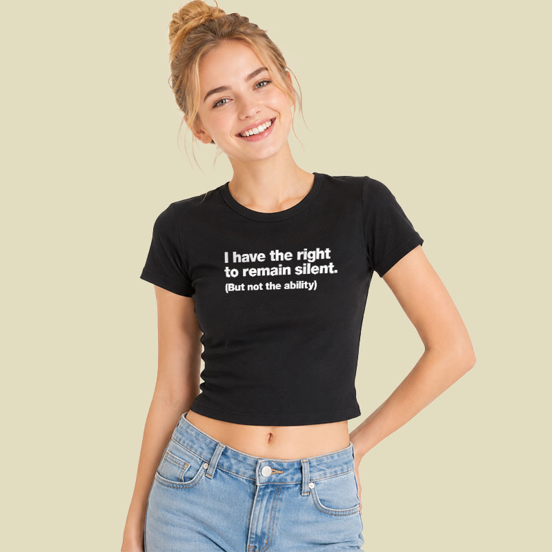 I Have The Right To Remain Silent But Not The Ability Geek Baby Tee