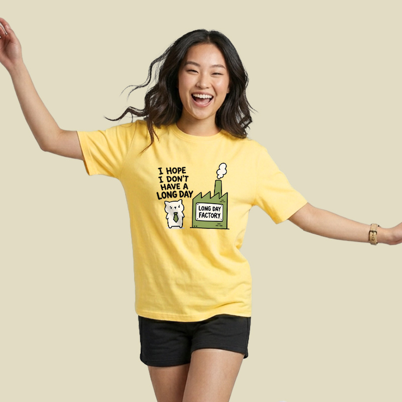 I Hope I Do not Have A Long Day Playful T-Shirt