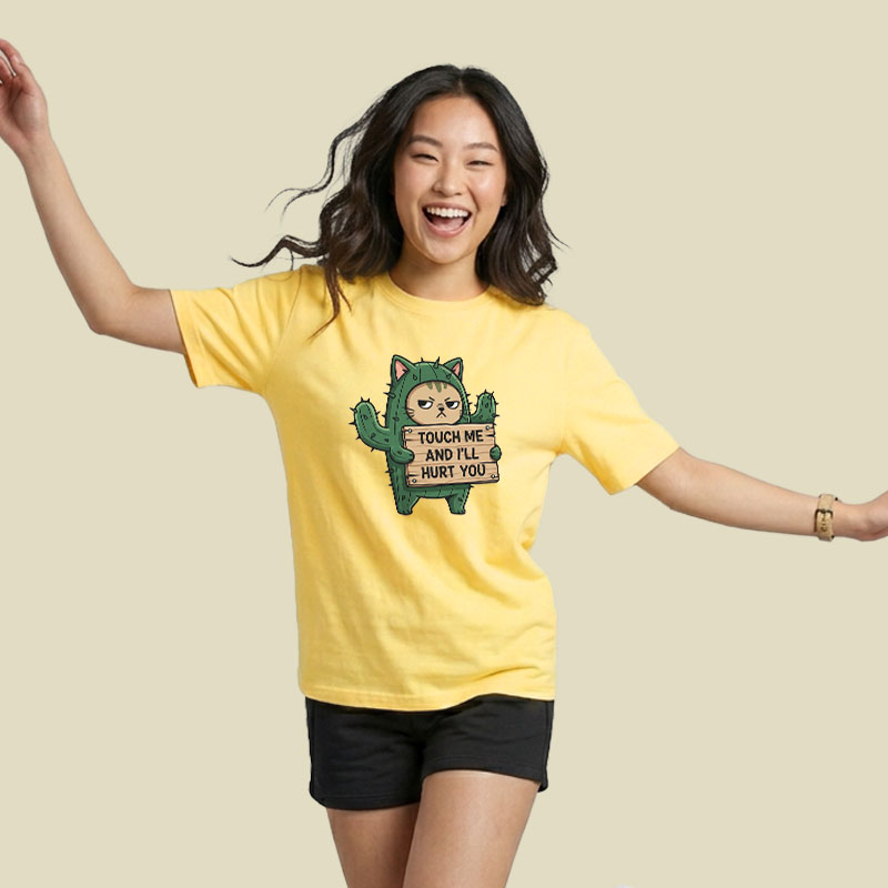 Touch Me and i'll Hurt You Playful T-Shirt