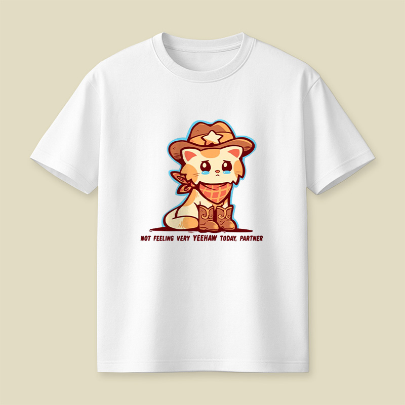 Not Feeling Yeehaw Cowboy Cat Playful T-Shirt