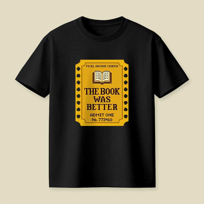 The Book Was Better Playful T-Shirt