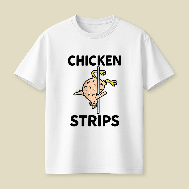 Chicken Strips Meme Playful T-Shirt