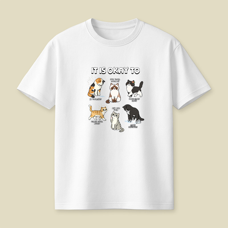 It Is Okay To Be Yourself Cats Playful T-Shirt