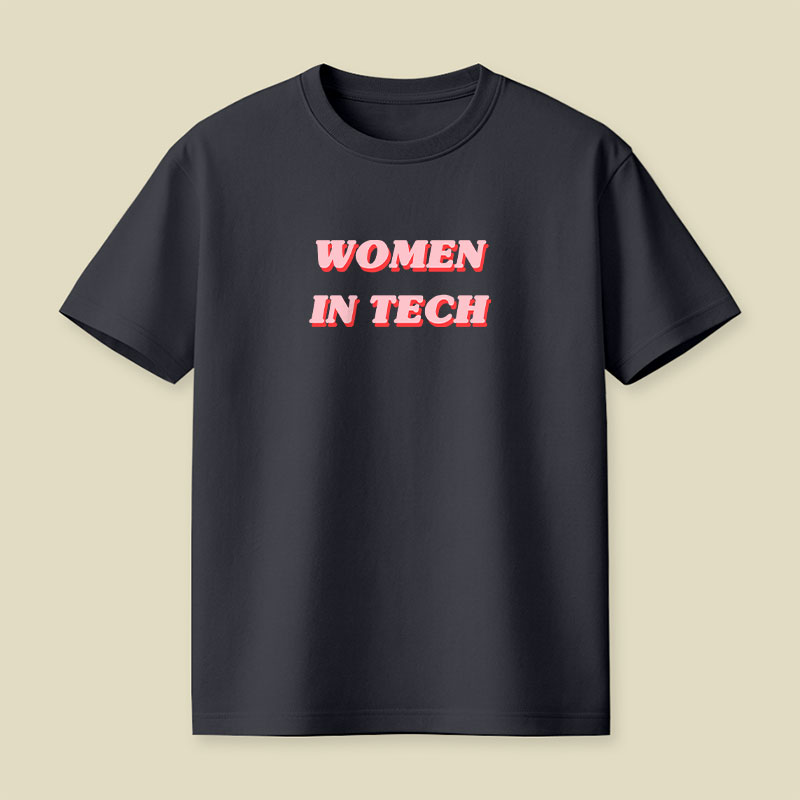 Women in Tech Playful T-Shirt