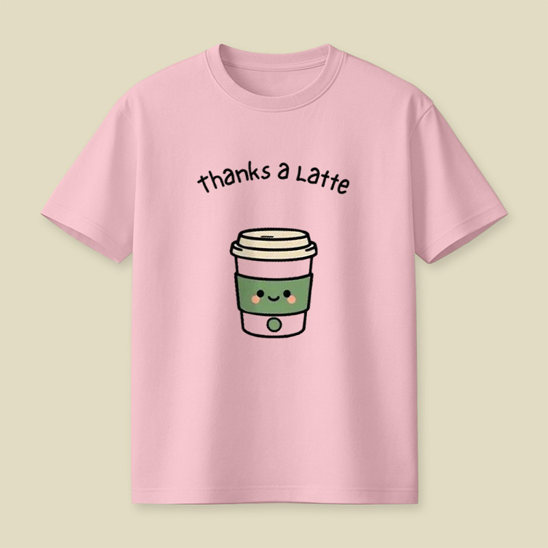 Thanks A Latte Coffee Cup Pun Playful T-Shirt