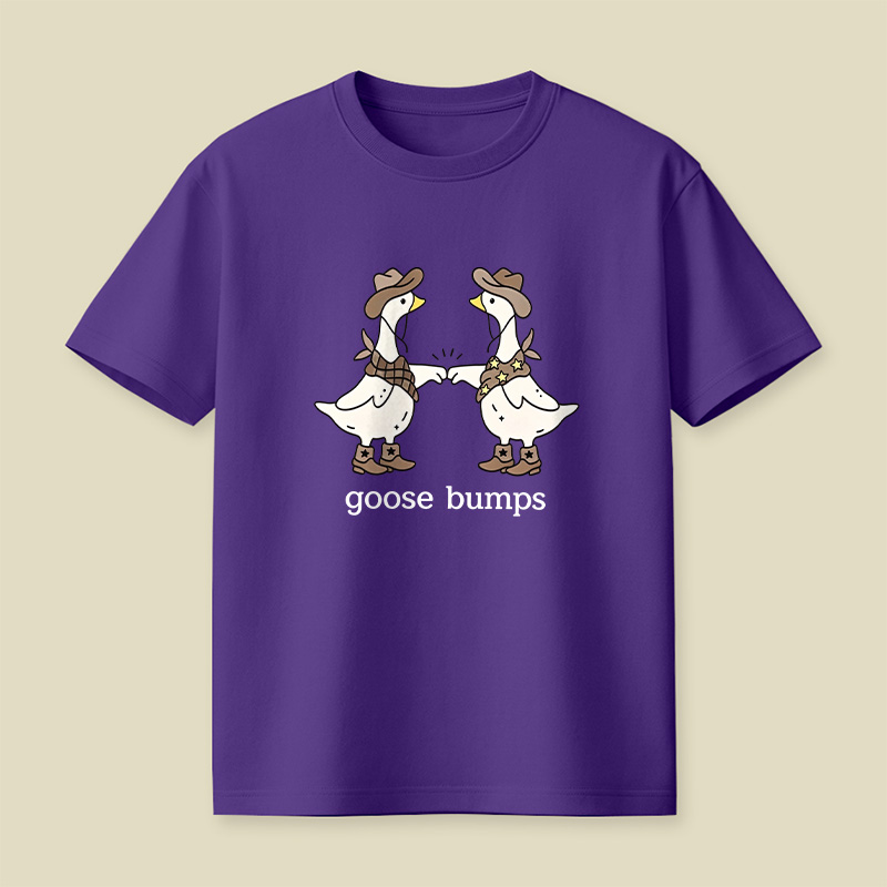 Goosebumps Geese Pun Cowboy Western Playful T-Shirt