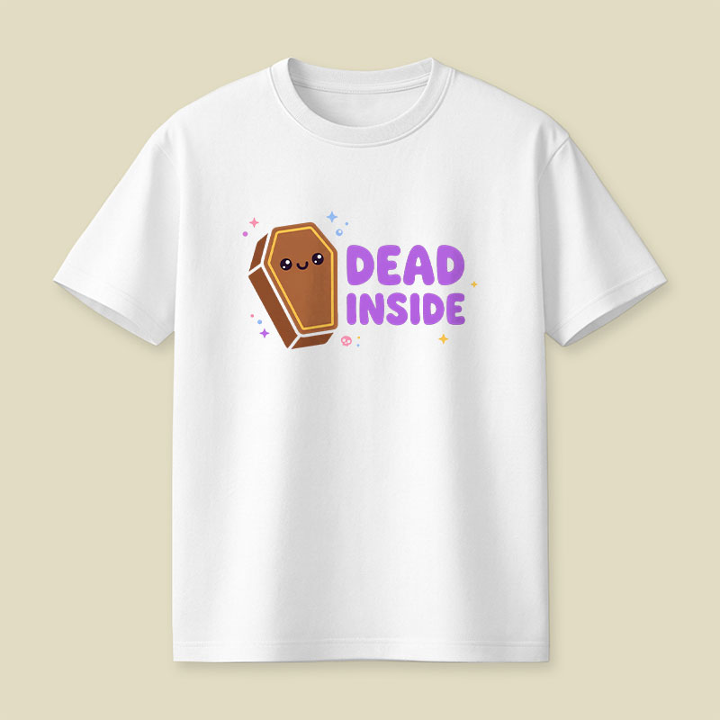 Dead Inside Playful T-Shirt