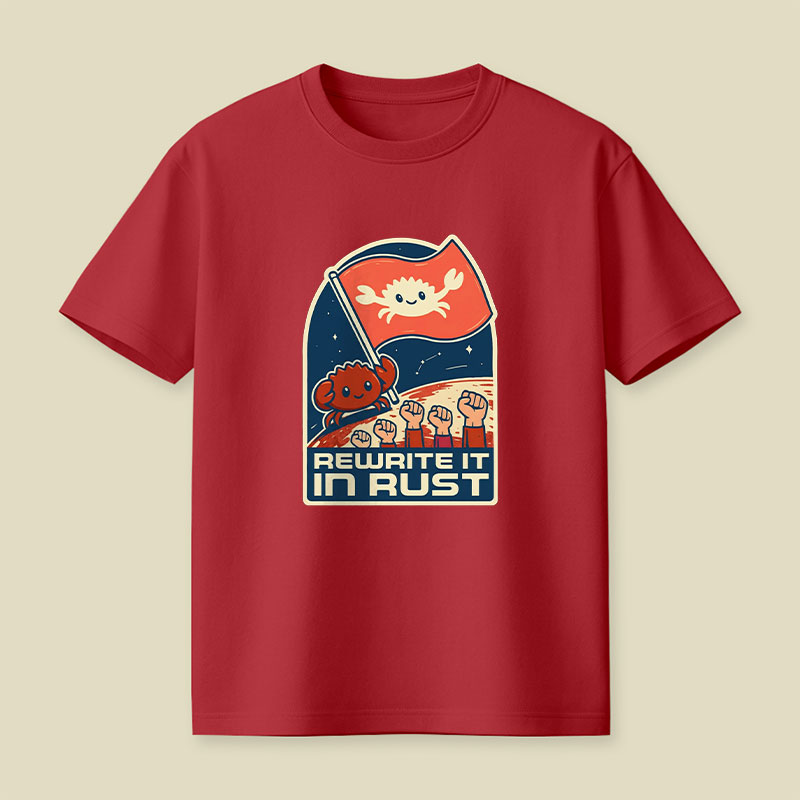 Rewrite It In Rust Funny Programming Playful T-Shirt