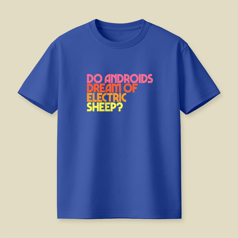 Do Androids Dream Of Electric Sheep Playful T-Shirt