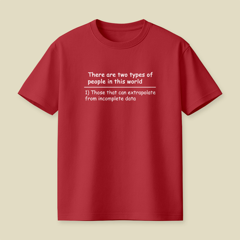 There Are Two Types Of People Data Playful T-Shirt