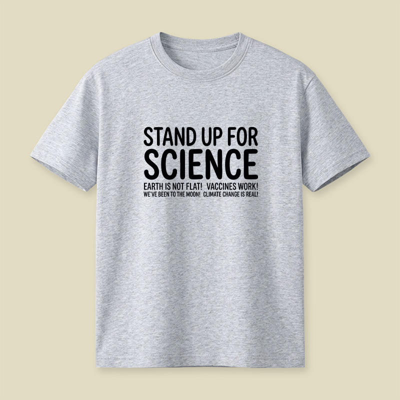 Earth Is Not Flat Stand Up For Science Playful T-Shirt