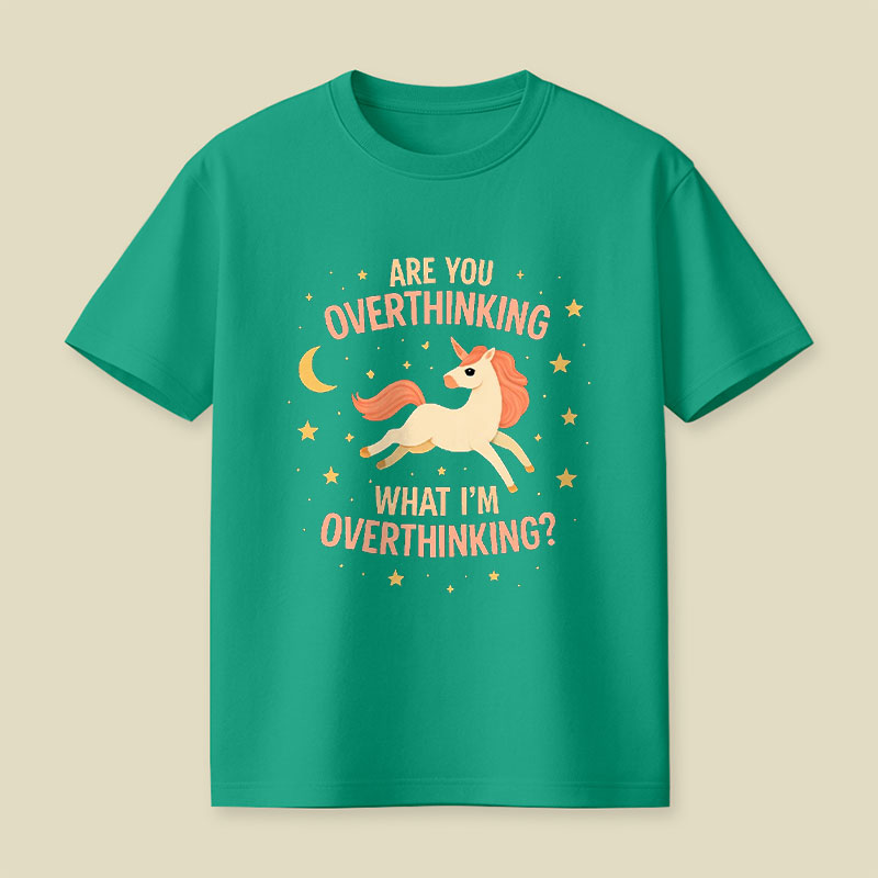 What I'm Overthinking Playful T-Shirt