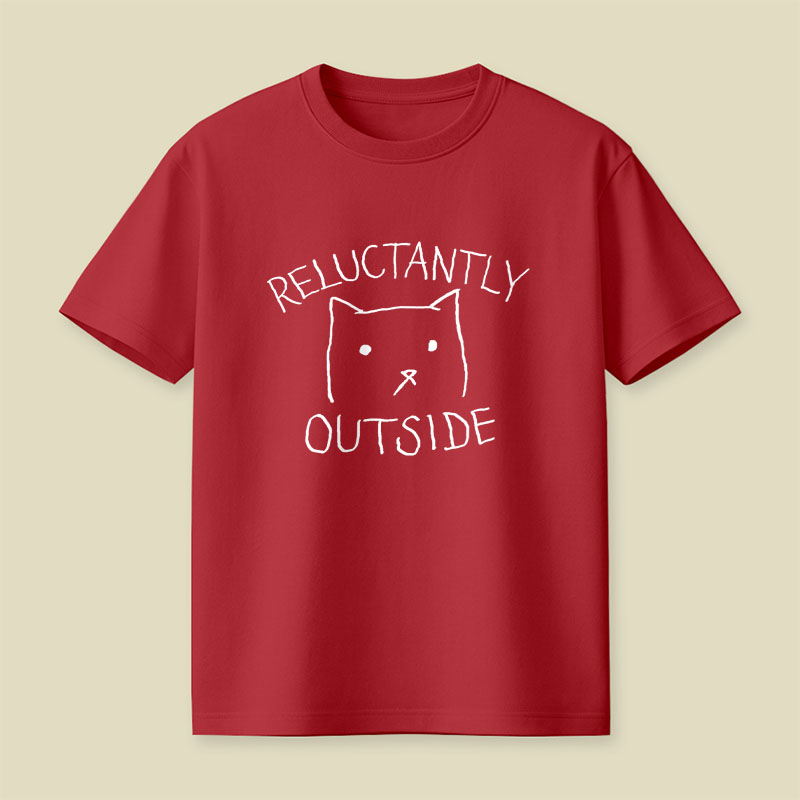 Reluctantly Outside Playful T-Shirt