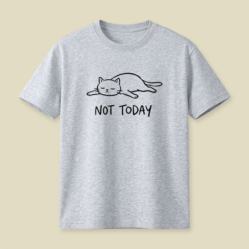 Not Today Playful T-Shirt