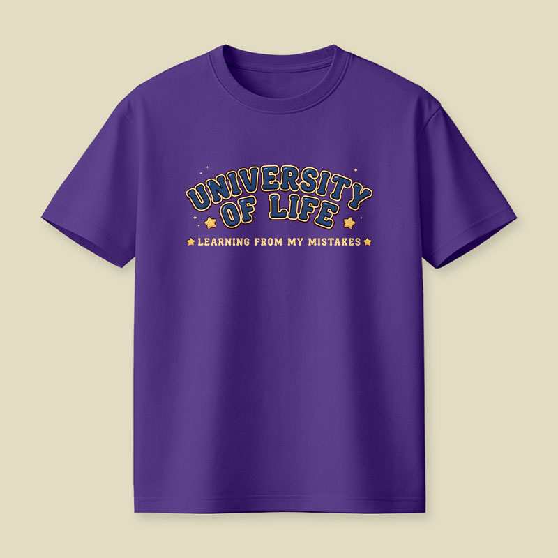 University of Life Playful T-Shirt