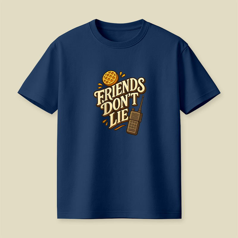 Friends Do Not Lie Stranger Things Playful T-Shirt