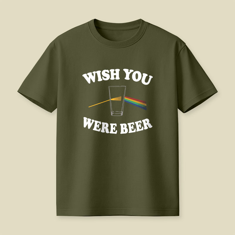 Wish You Were Beer Playful T-Shirt