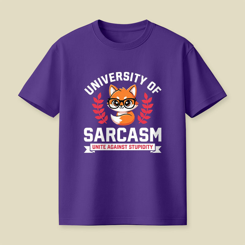 University of Sarcasm Playful T-Shirt