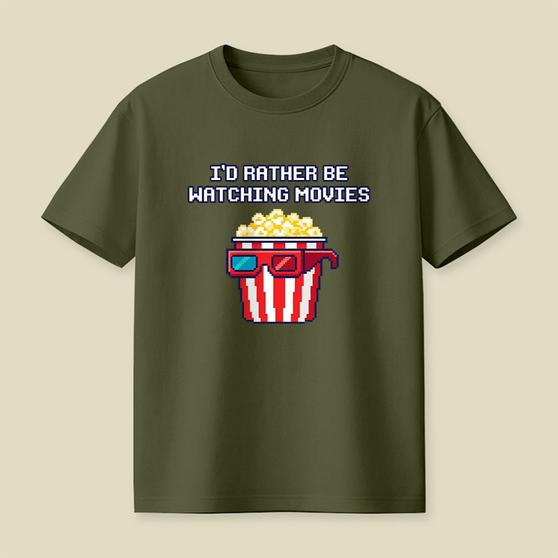 I'd Rather Be Watching Movies Playful T-Shirt
