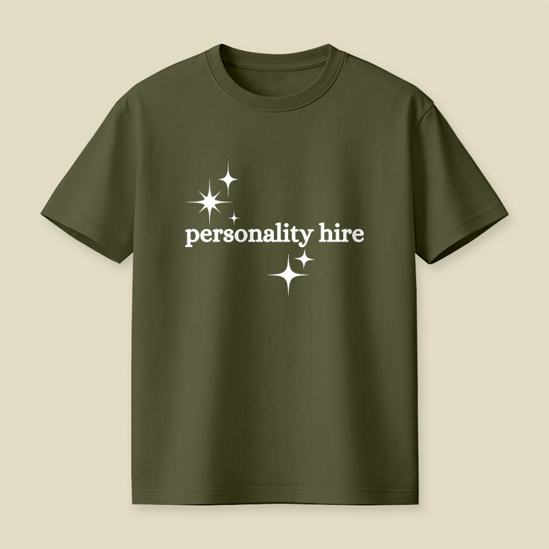 Personality Hire Playful T-Shirt