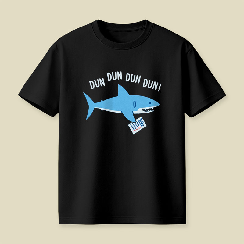 Dun Dun Dun Dun Playful T-Shirt