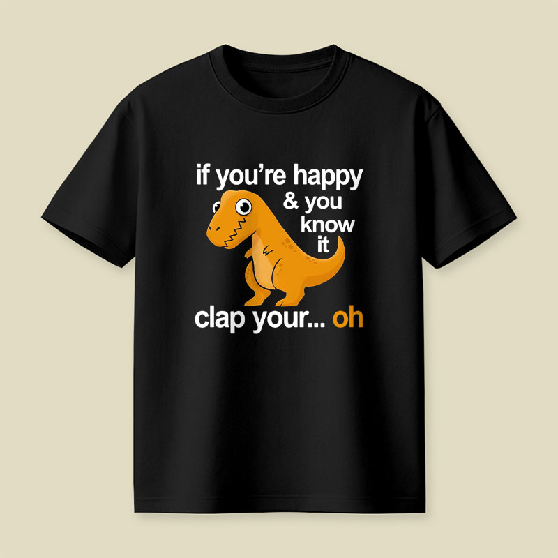 Dino Clap Your Hands Playful T-Rex and Happy Rhymes Playful T-Shirt