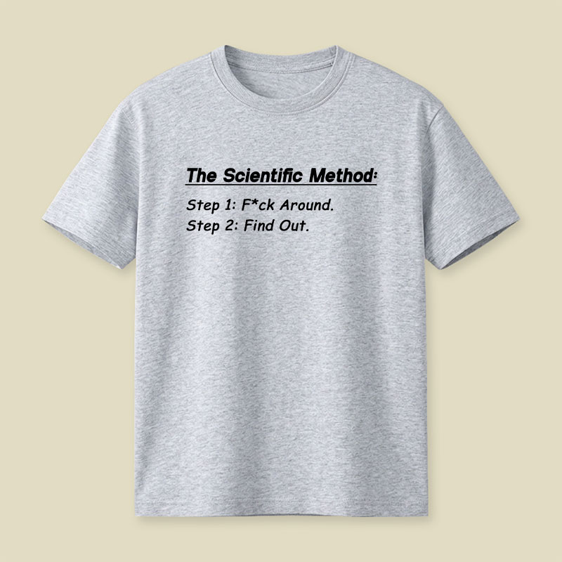 The Scientific Method Playful T-Shirt