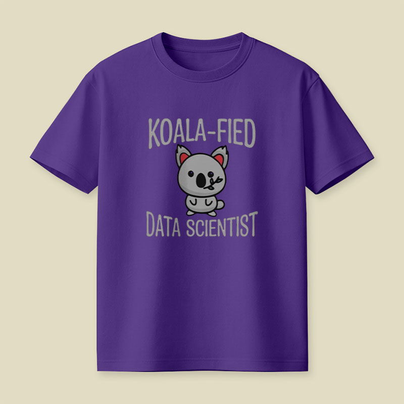 Koala-fied Data Scientist Playful T-Shirt