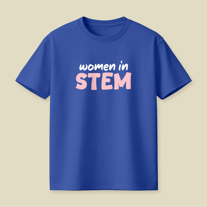 Women in Stem Playful T-Shirt