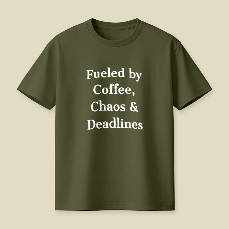 Fueled By Chaos Playful T-Shirt