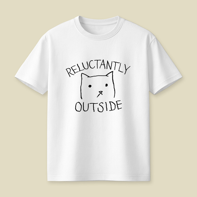 Reluctantly Outside Playful T-Shirt