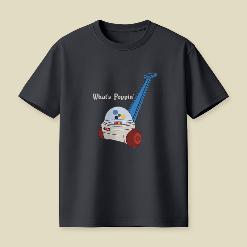 What Is Poppin Playful T-Shirt