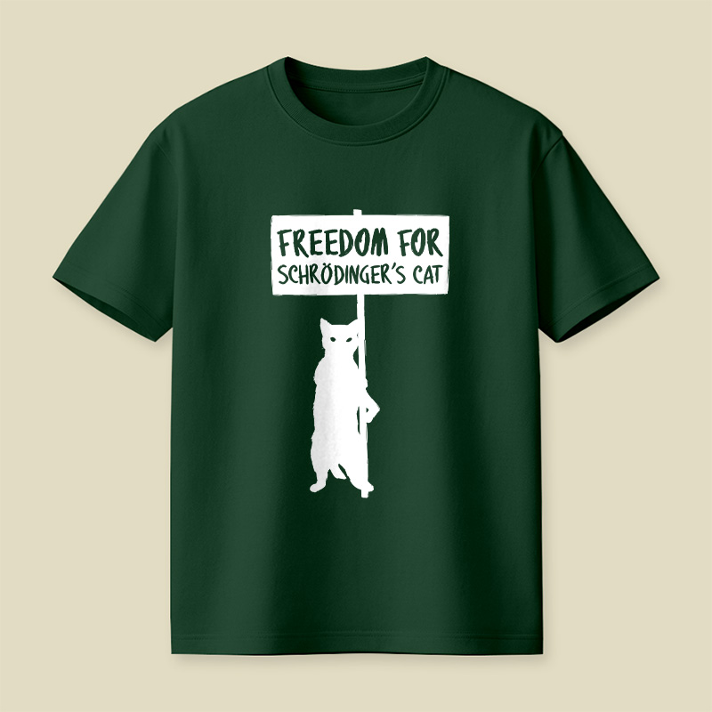Freedom For Schrödinger's Cat Nerdy Playful T-Shirt