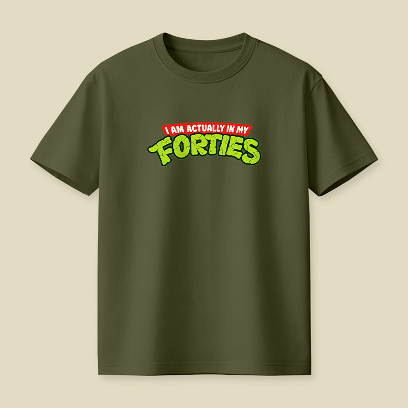 I Am Actually In My Forties Turtle Style Playful T-Shirt