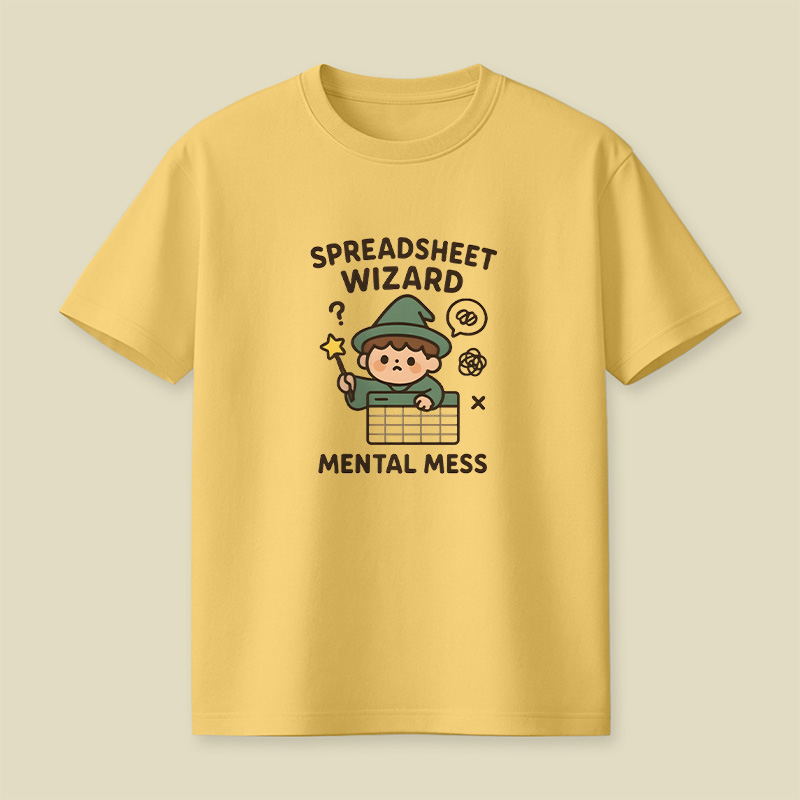 Spreadsheet Wizard Mental Mess Playful T-Shirt