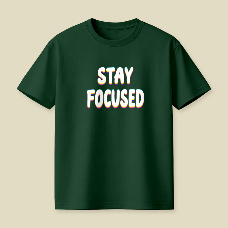 Stay Focused Playful T-Shirt