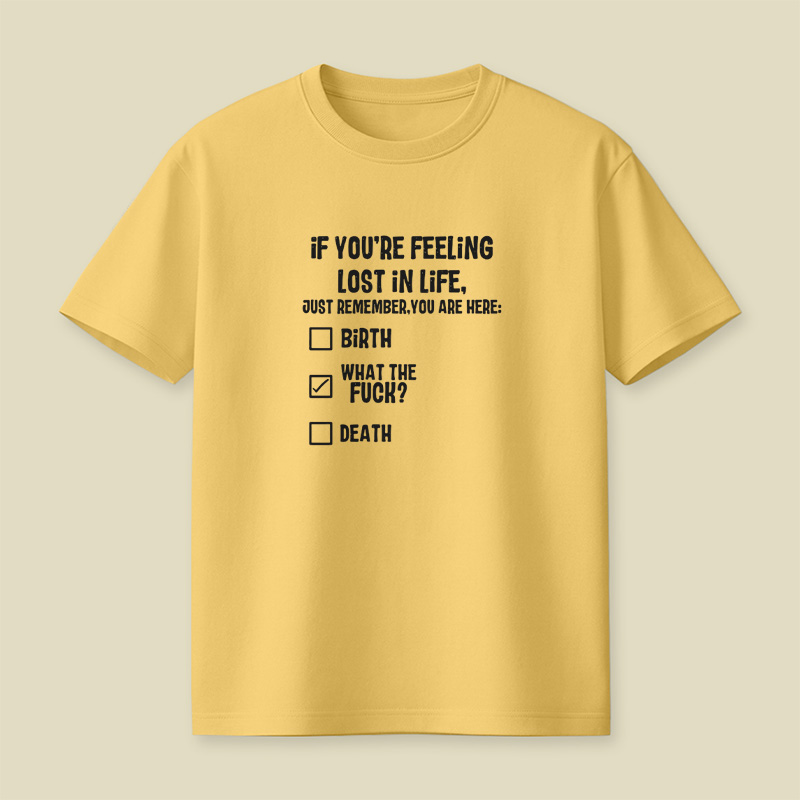 Lost In Life What The Fck Playful T-Shirt