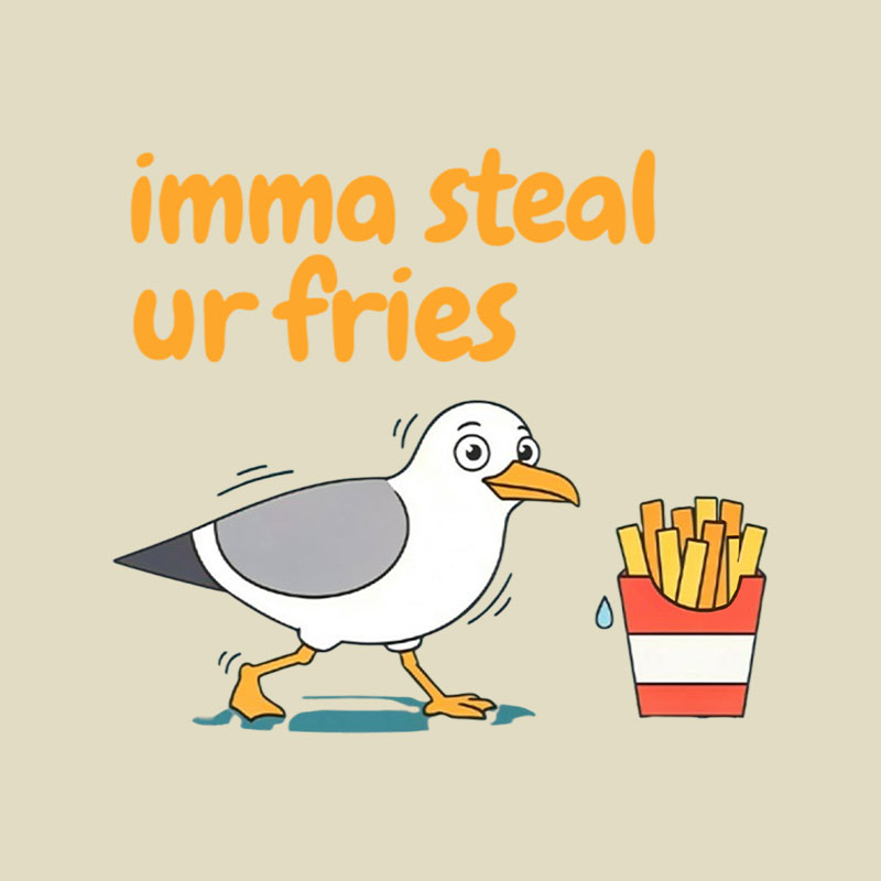 Imma Steal Ur Fries Playful T-Shirt