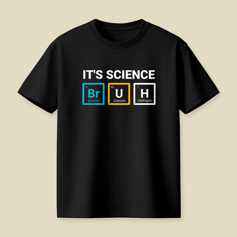 Science Periodic Table Bruh Playful T-Shirt