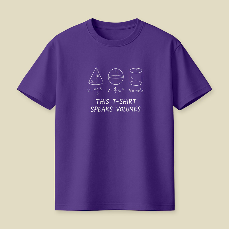 This T-Shirt Speaks Volumes Math Playful T-Shirt