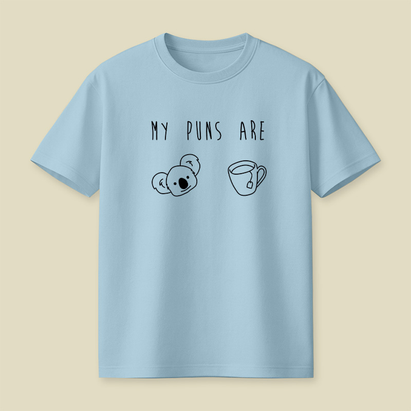 My Puns Are Koala Tea Cute Pun Playful T-Shirt