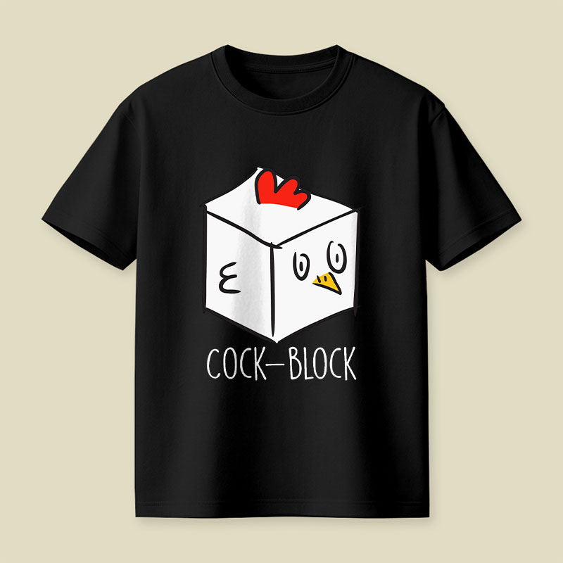 Cock-Block Playful T-Shirt