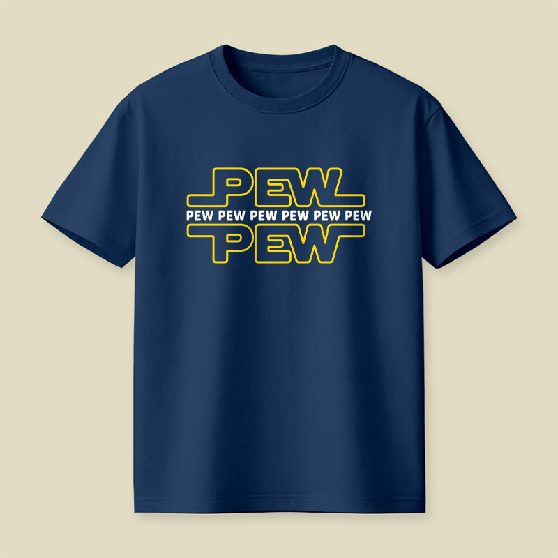 Pew Pew Pew Playful T-Shirt