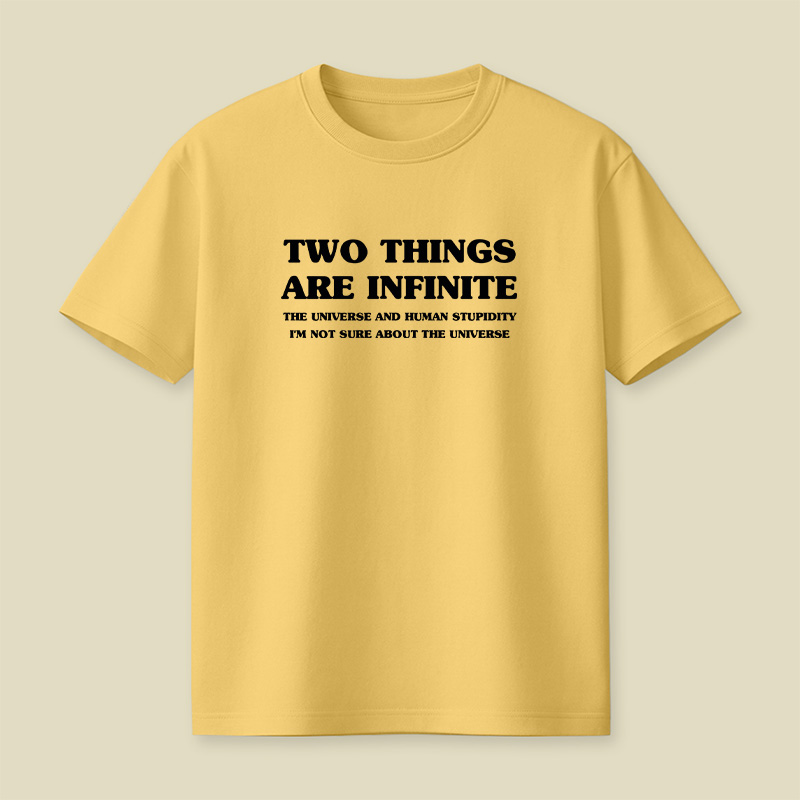 Infinite Stupidity Playful T-Shirt